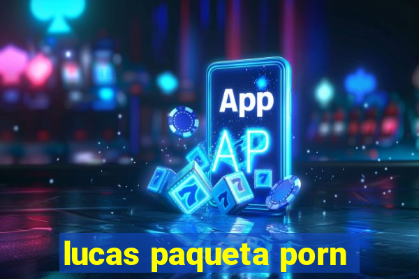 lucas paqueta porn